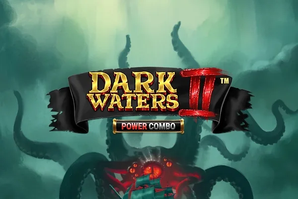 Dark Waters 2 Power Combo